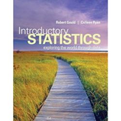 Introductory statistics exploring the world through data canadian edition